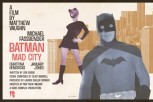 Matthew Vaughn: "Batman: Mad City" (Sean Hartter /Hero Complex)