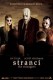 Stranci | The Strangers, (2008)