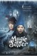 Čarobno srebro | Magic Silver, (2009)