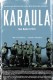 Karaula | Karaula, (2006)