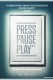 PressPausePlay | PressPausePlay, (2011)