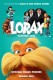 Lorax: Zaštitnik šume | Dr. Seuss The Lorax, (2012)