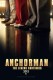 Anchorman: The Legend Continues | Anchorman: The Legend Continues, (2013)