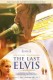 Posljednji Elvis | El último Elvis, (2012)