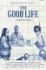 Dobar život | The Good Life, (2010)