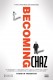 Postati Chaz | Becoming Chaz, (2011)