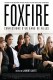 Foxfire, ispovijedi djevojačke bande | Foxfire, (2013)