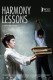 Poduke iz harmonije | Uroki garmonii / Harmony Lessons, (2013)