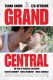 Centrala | Grand Central, (2013)