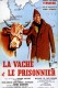 Krava i zarobljenik | La vache et le prisonnier / The Cow and I, (1959)