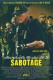 Sabotaža | Sabotage, (2014)