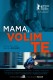 Mama, volim te | Mammu, es Tevi milu / Mother, I Love You, (2013)