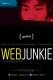 Ovisnik o internetu | Web Junkie , (2013)