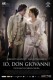 Ja, Don Giovanni | I, Don Giovanni, (2009)