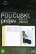 Policijski, Pridjev | Politist, adjectiv, (2009)