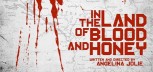 Pogledajte prvi poster za film ''U zemlji krvi i meda''