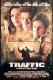 Traffic | Traffic, (2000)