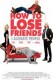 Kako izgubiti prijatelje i otuđiti se od ljudi | How to Lose Friends & Alienate People, (2008)