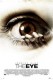 Oko | The Eye, (2008)
