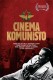 Cinema Komunisto | Cinema Komunisto, (2010)