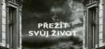 Preživjeti svoj život / Trailer