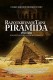 Razotkrivanje tajni piramida | The revelation of the pyramids, (2009)