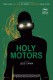 Sveti motori | Holy Motors, (2012)