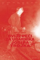 Dvije peći za udarnika Josipa Trojka