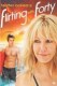 Flirting With Forty | Flirting With Forty, (2008)