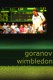 Goranov Wimbledon