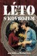 Ljeto s kaubojem | Léto s kovbojem, (1977)