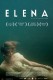 Elena | Elena, (2012)