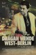 Dragan Wende - West Berlin | Dragan Wende - West Berlin, (2013)