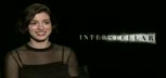 Interstellar / Interview Anne Hathaway