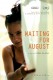 U iščekivanju kolovoza | Waiting for August, (2014)