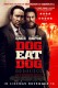 Divlji psi | Dog Eat Dog, (2016)