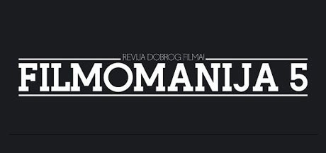 Filmomanija 5 - po prvi puta u tri grada istovremeno Filmomanija 5 - po prvi puta u tri grada istovremeno